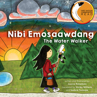 Nibi Emosaawdang / The Water Walker