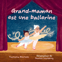 Grand-maman est une ballerine