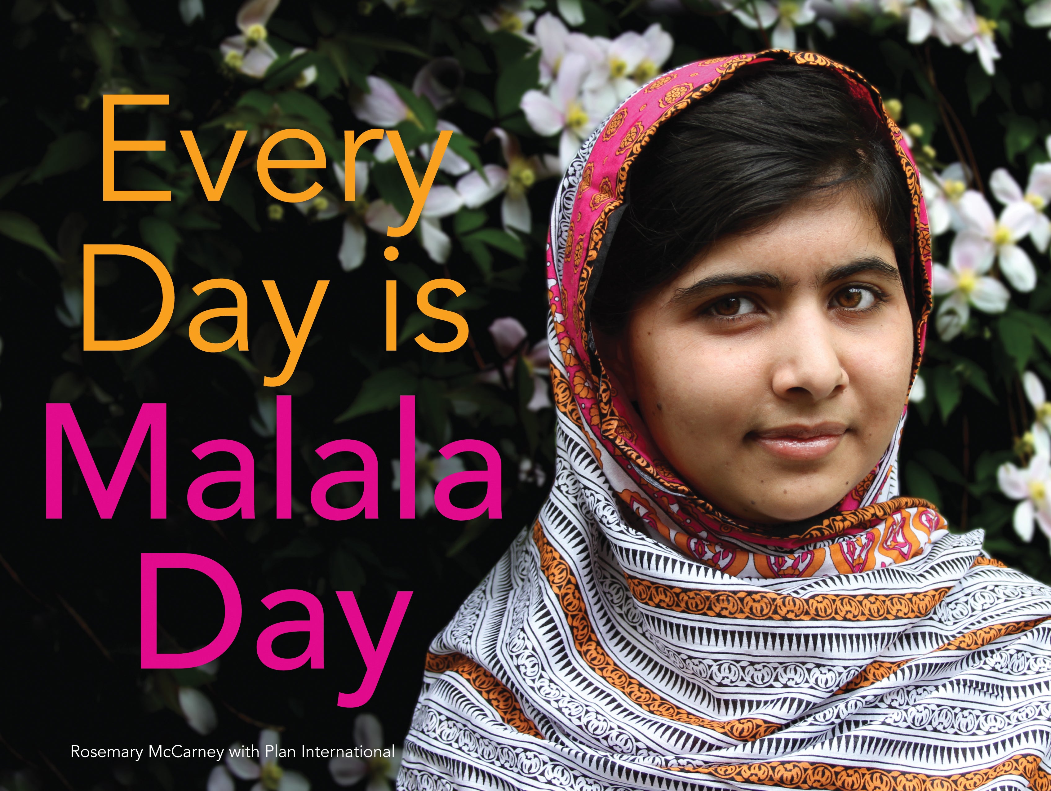 Every Day is Malala Day – Second Story Press