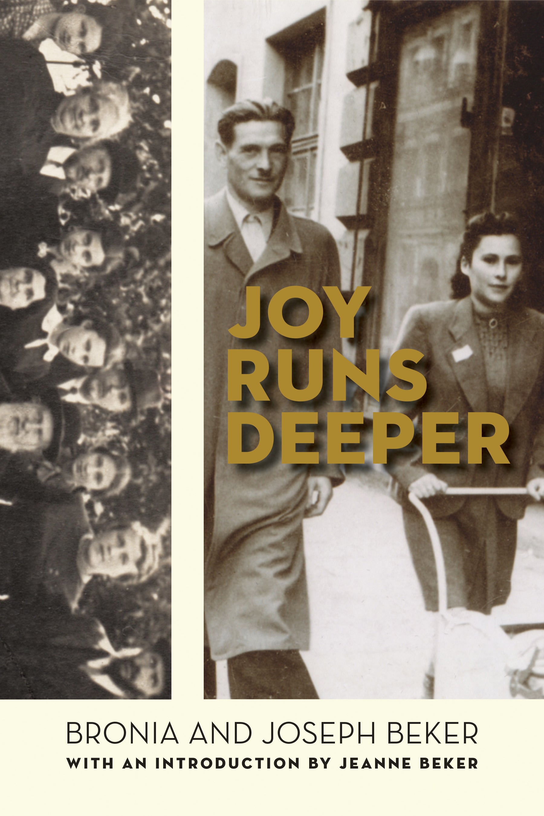 Cover: Joy Runs Deeper by Bronia Beker and Joseph Beker and Jeanne Beker