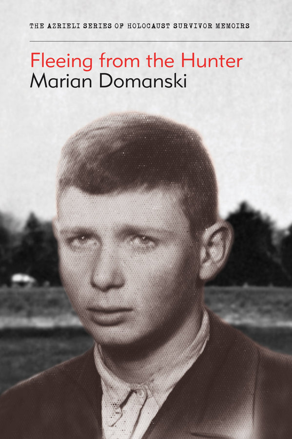 Cover: Fleeing from the Hunter by Marian Domanski and Joanna Michlic