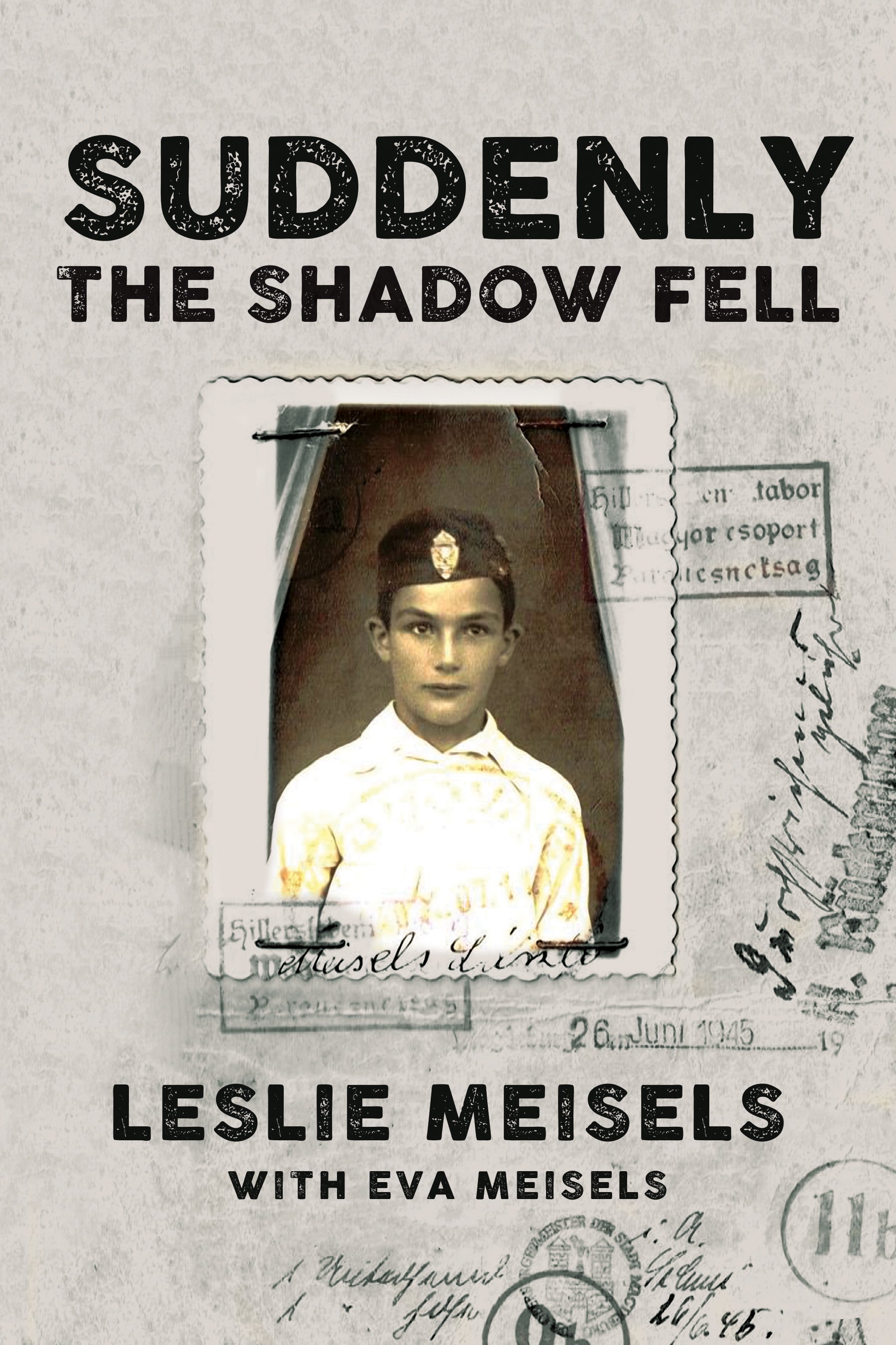 Cover: Suddenly the Shadow Fell by Leslie Meisels and Eva Meisels and Anna Porter