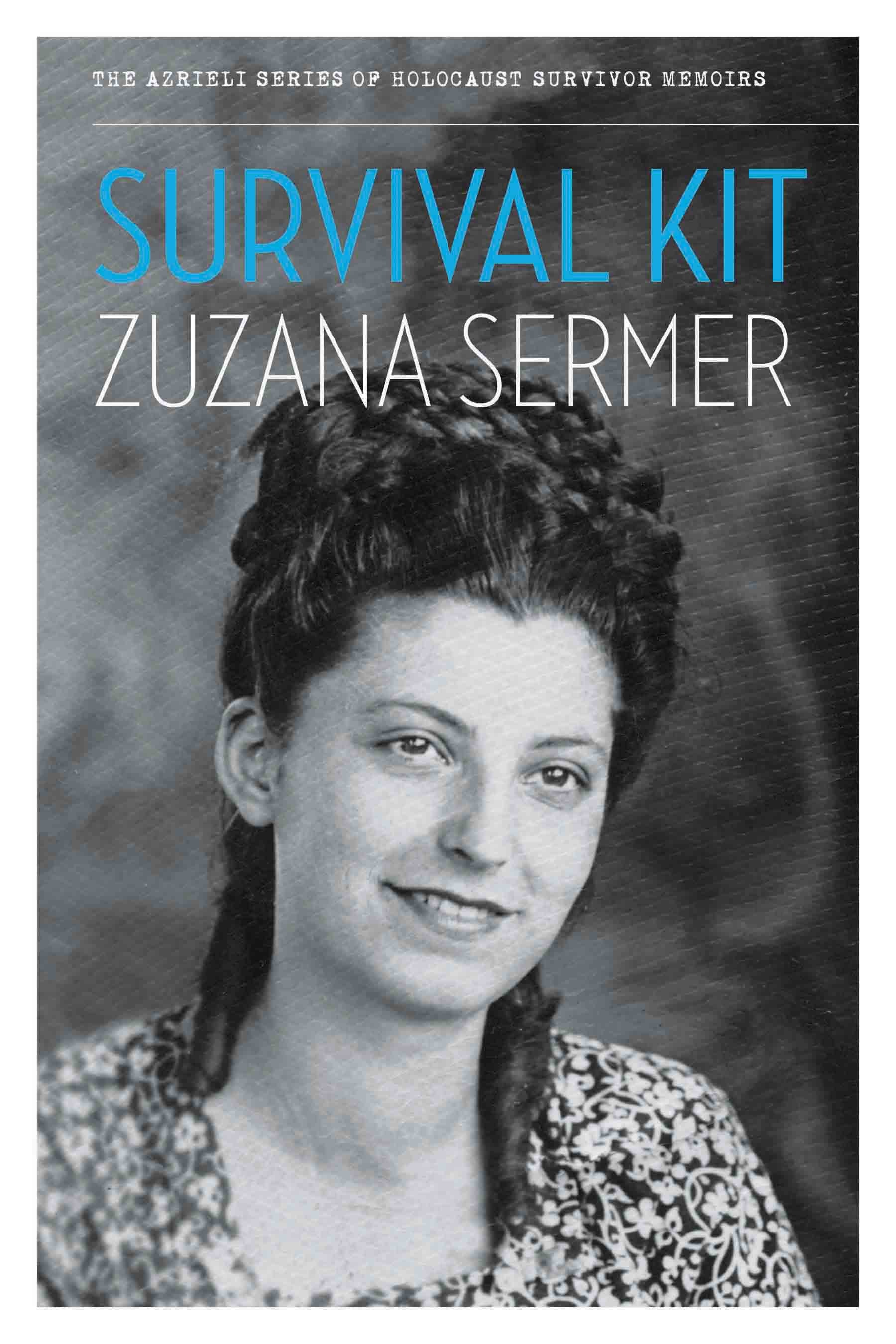 Cover: Survival Kit by Zuzana Sermer and Julia Creet