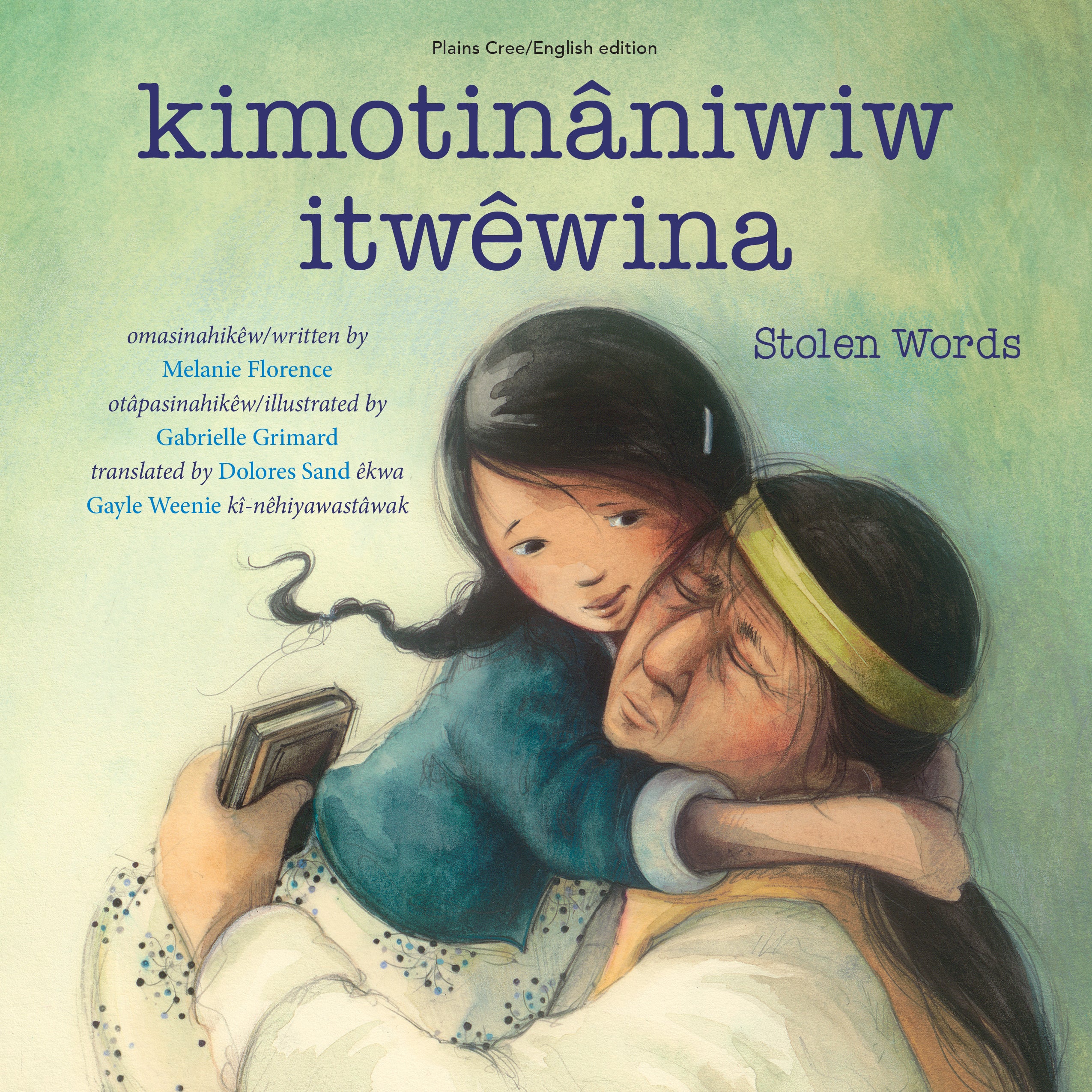 kimotinâniwiw itwêwina / Stolen Words-ebook