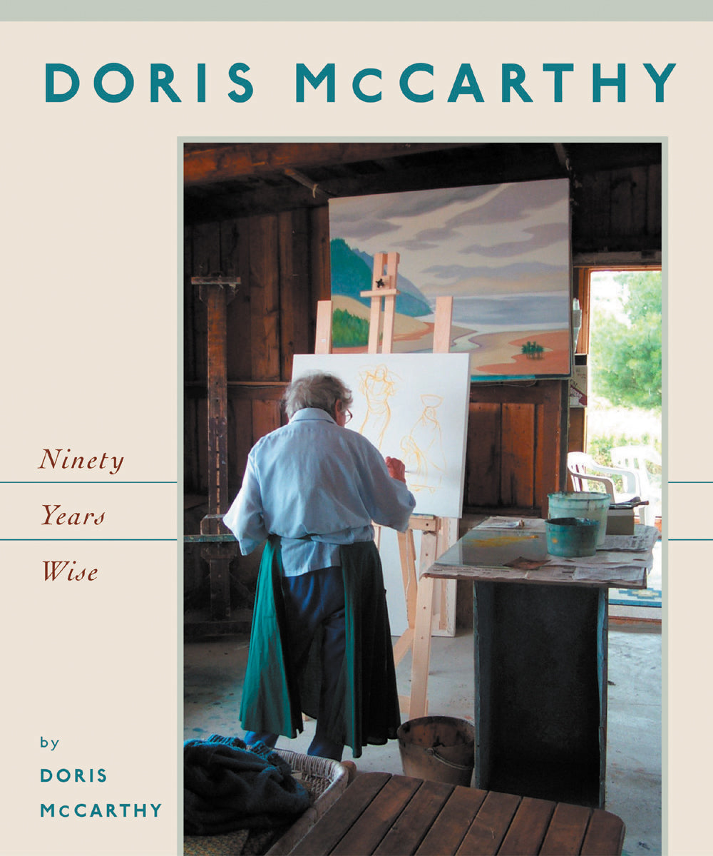Doris McCarthy: Ninety Years Wise