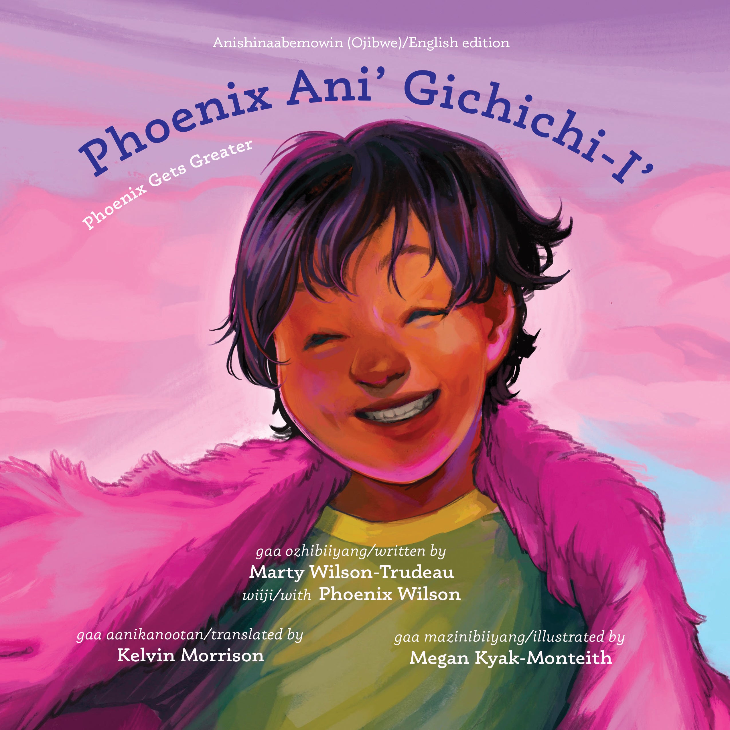 Phoenix Gets Greater – Second Story Press