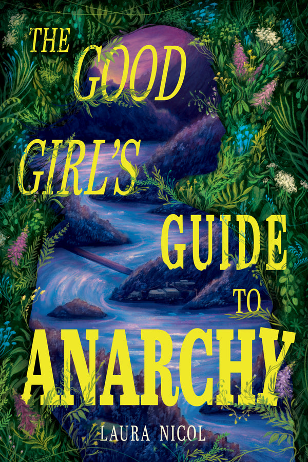 The Good Girl's Guide to Anarchy-ebook