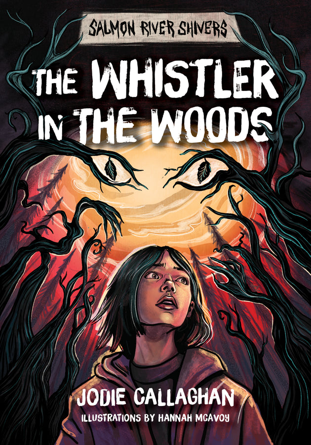 The Whistler in the Woods
