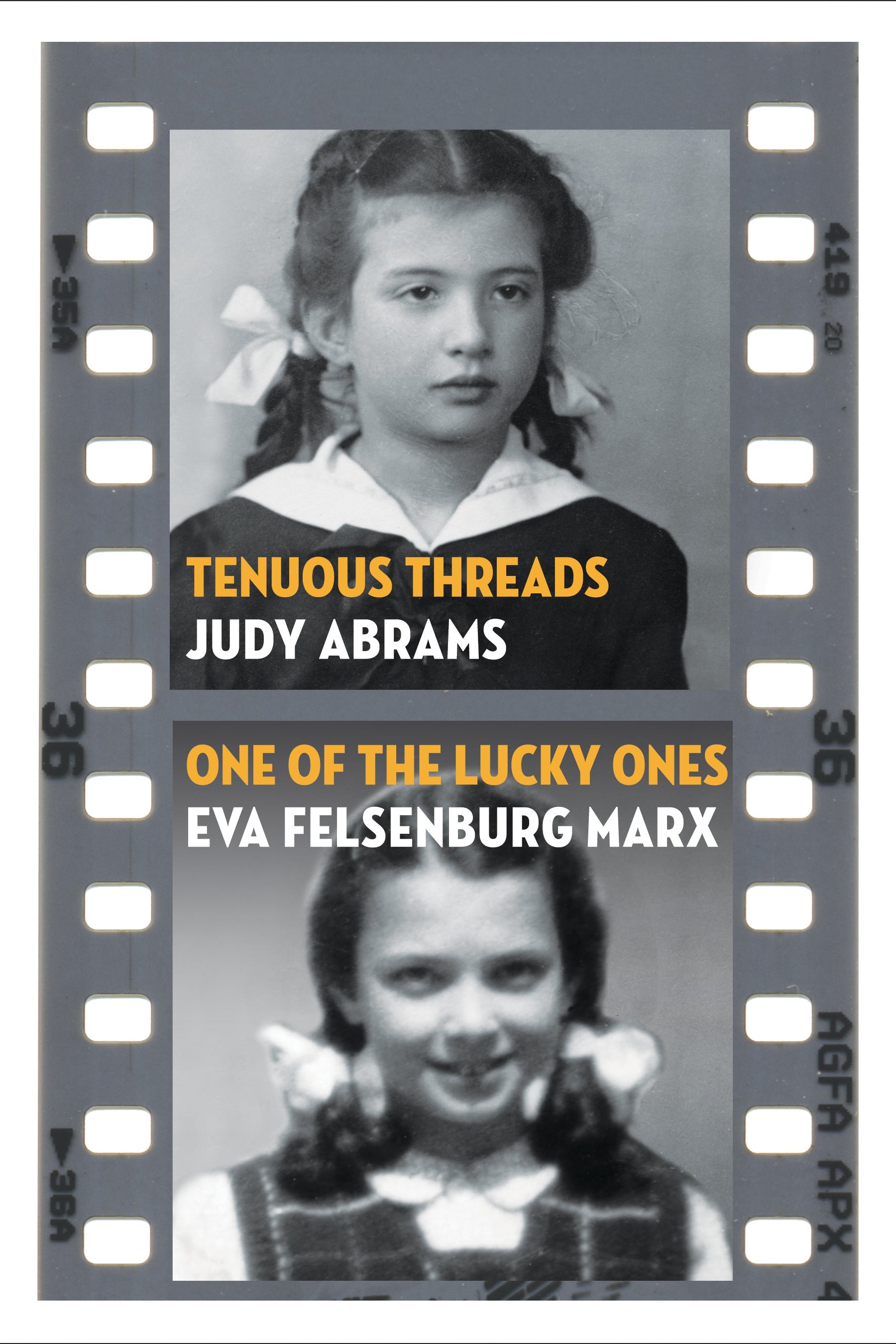 Cover: Tenuous Threads/One of the Lucky Ones by Judy Abrams and Eva Felsenburg Marx and Mia Spiro