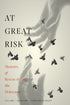 Cover: At Great Risk: Memoirs of Rescue during the Holocaust by Eva Lang and David Korn and Fishel Philip Goldig