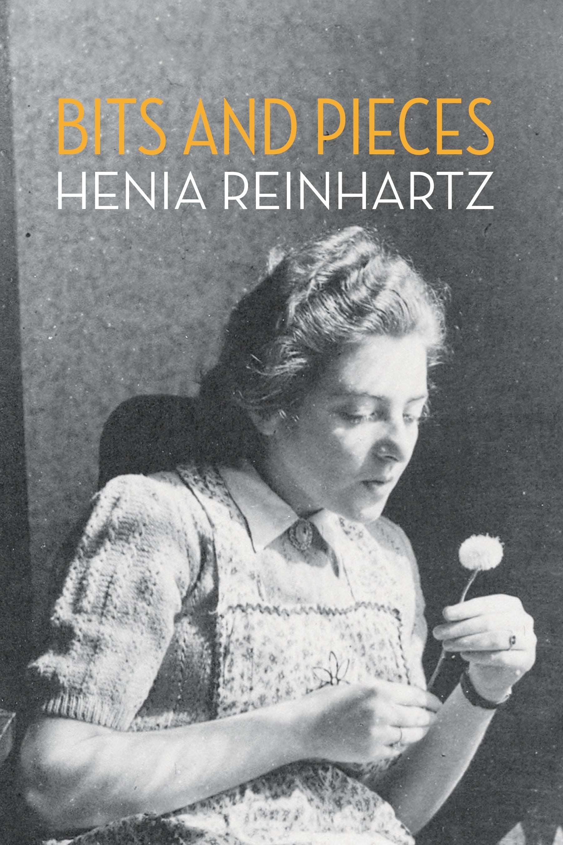 Cover: Bits and Pieces by Henia Reinhartz and Sara Horowitz