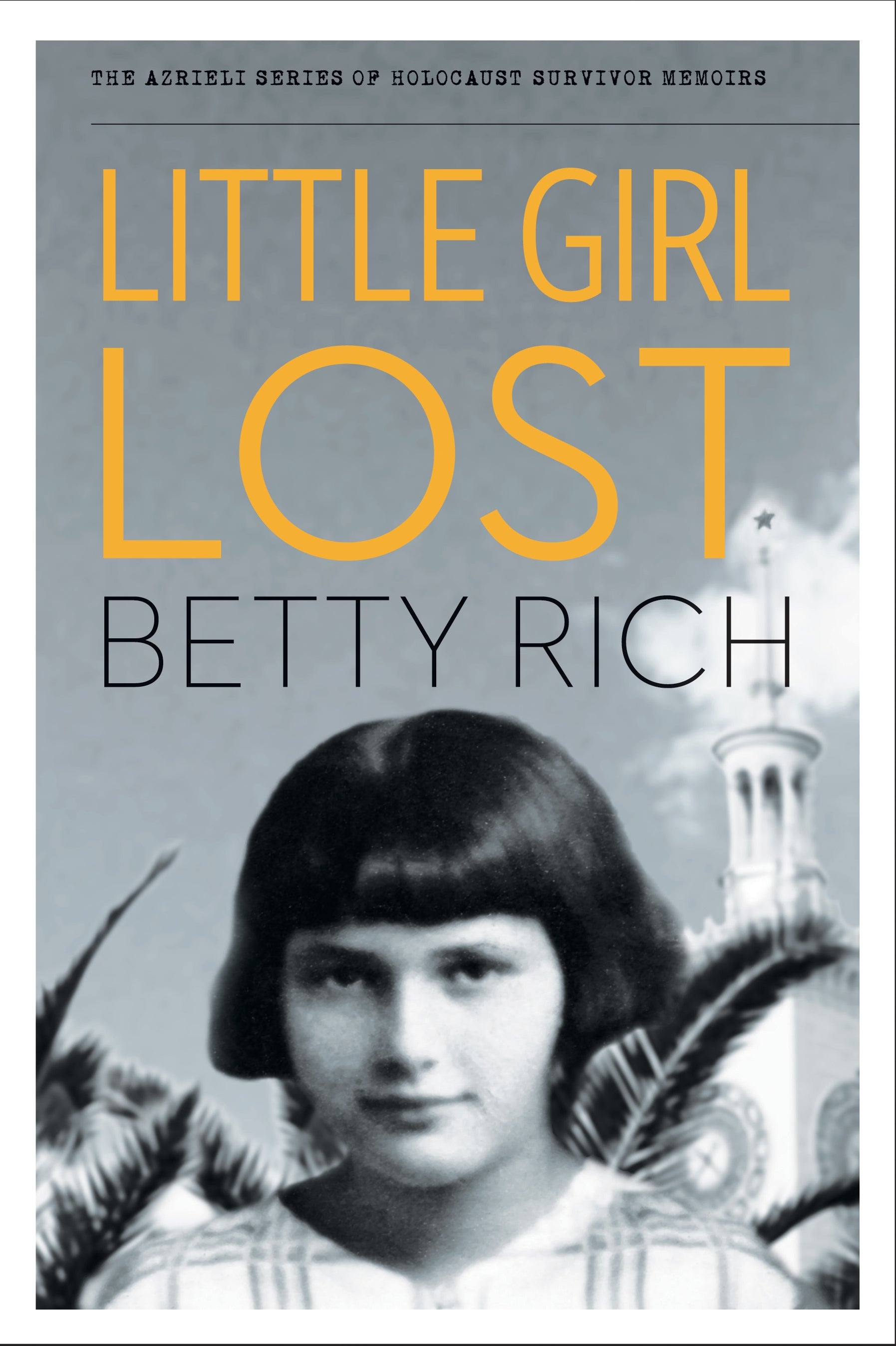 Cover: Little Girl Lost by Betty Rich and Phyllis Lassner