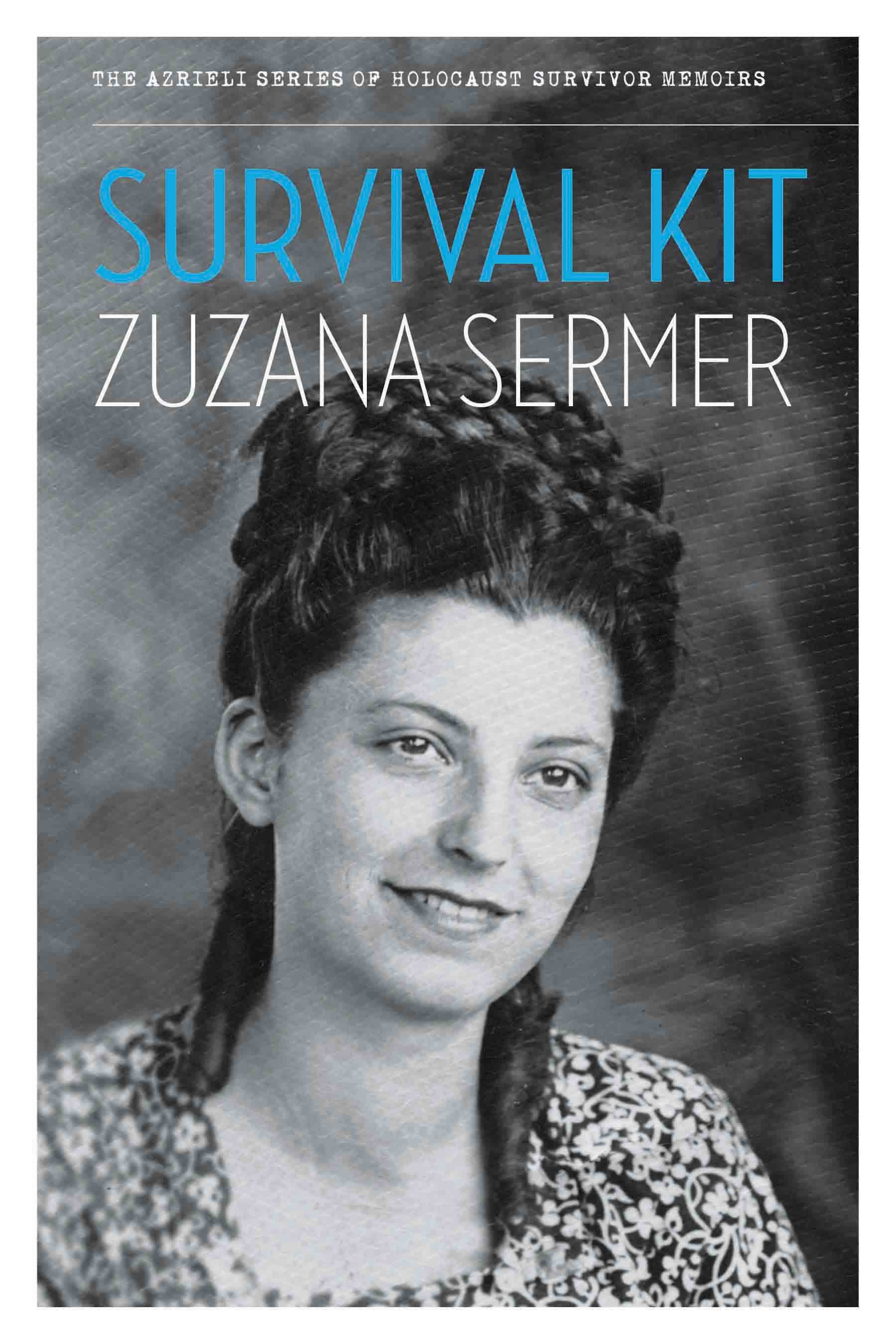 Cover: Survival Kit by Zuzana Sermer and Julia Creet