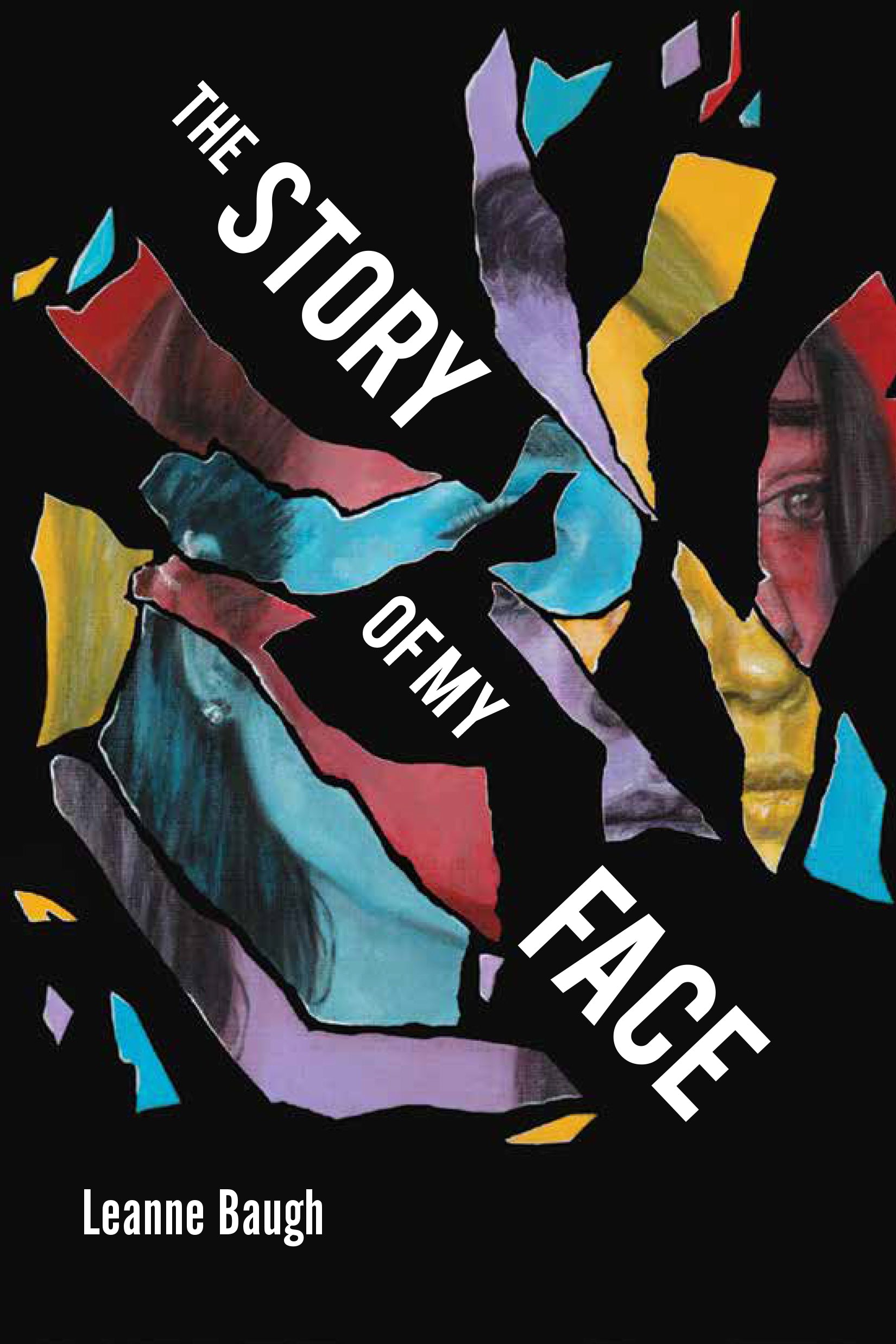 The Story of My Face-ebook