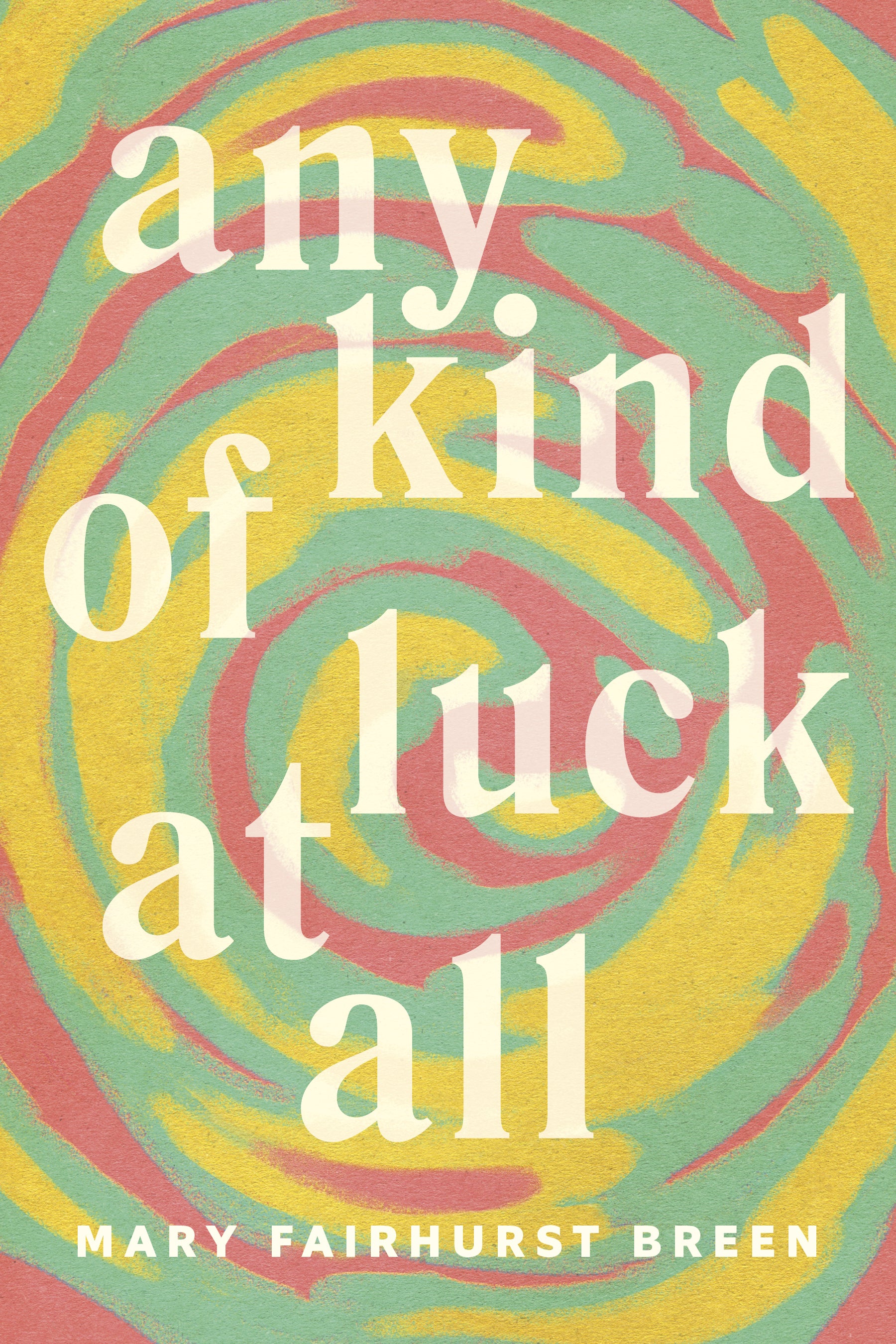 Any Kind of Luck at All-ebook
